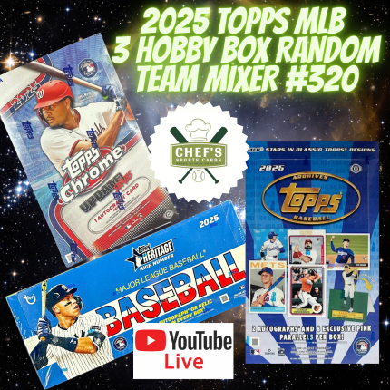 2025 TOPPS MLB 3 HOBBY BOX RANDOM TEAM MIXER BREAK #320